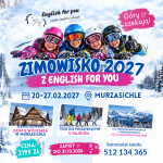 Plakat: Zimowisko 2027 z English for You w Murzasichlu, 20-27.02.2027. Czworo uśmiechniętych dzieci w kaskach narciarskich na tle śniegu.